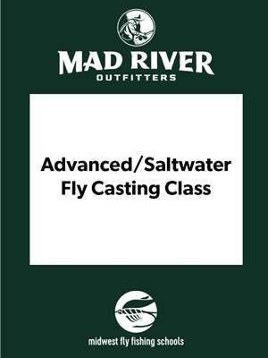 Mad River Outfitters - Advanced/Salt Fly Casting