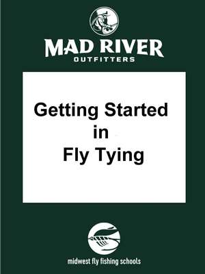 Getting Started in Fly Tying MRO Education