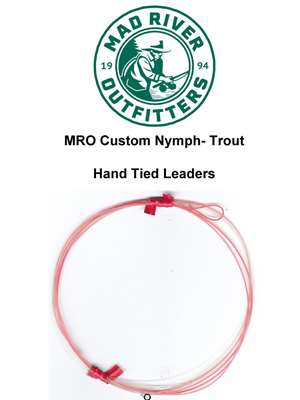 Mad River Outfitters Custom Nymph Leaders- Trout Specialty Fly Fishing Leaders - Furled, Wire Etc.